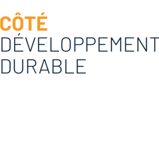 CÔTÉ DÉVELOPPEMENT DURABLE | 